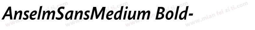 AnselmSansMedium Bold字体转换